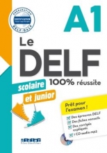 کتاب آزمون فرانسه دلف اسکولیر ات جونیور  Le DELF scolaire et junior - 100% réussite - A1