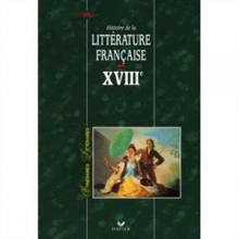 کتاب زبان فرانسه ایتینریر لیتریر Itineraires Litteraires - Histoire De La Litterature Francaise XVIII رنگی