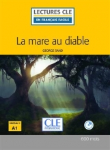 کتاب زبان La mare au diable - Niveau 1/A1 - 2eme edition