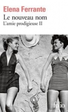 کتاب رمان فرانسوی داستان یک نام جدید Le nouveau nom - L'amie prodigieuse II