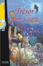 کتاب داستان فرانسوی گنج ماری گالانته  Le Tresor de la Marie Galante + CD audio