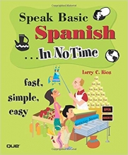 کتاب اسپانیایی اسپیک بیسیک اسپنیش این نو تایم  Speak Basic Spanish In No Time