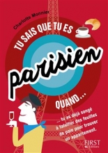 TU SAIS QUE TU ES PARISIEN QUAND...