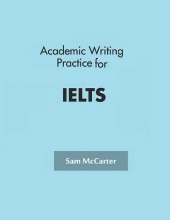 کتاب زبان Academic Writing Practice for IELTS