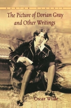 The Picture of Dorian Gray and Other Writings