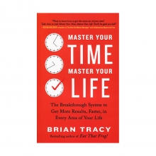 Master Your Time Master Your Life